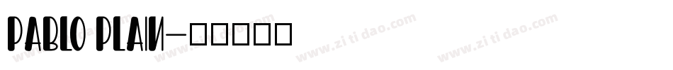 Pablo Plain字体转换